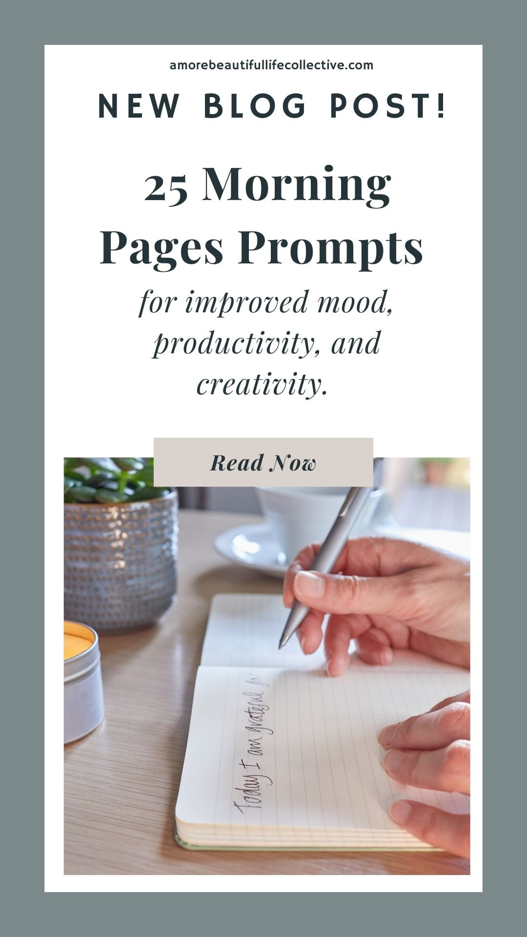 25 Morning Pages Prompts for improved mood, productivity, and creativity 