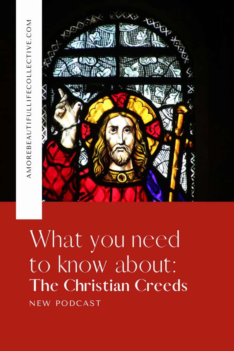 What You Need to know about the Christian Creeds