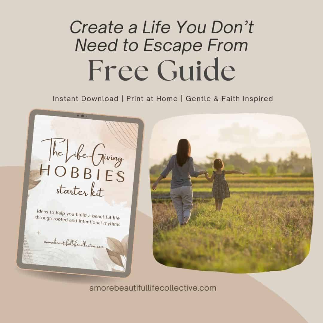The Life-Giving Hobbies Starter Kit – Printable Guide for Soul-Care, Christian Rhythms & Meaningful Habits - Image 3