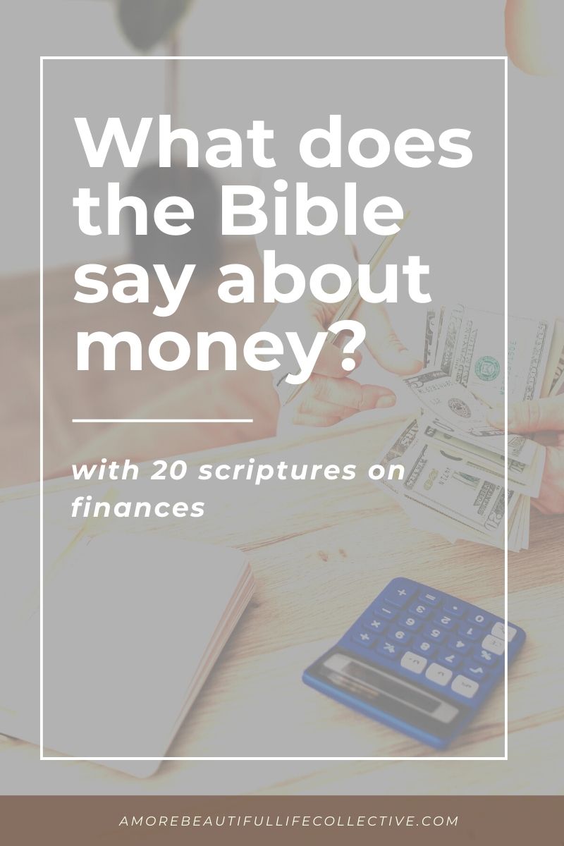 What does the Bible Say about Finances? with 20 scriptures on finances