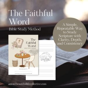 The Faithful Word Method Bible Study Printable Journal | Inductive Bible Study Method | Scripture Study Guide, Bible Study Workbook for Women
