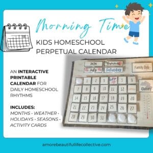 Morning Time Printable Homeschool Perpetual Calendar for Kids | Interactive Weather, Holiday & Daily Routine Calendar for Preschool & Elementary